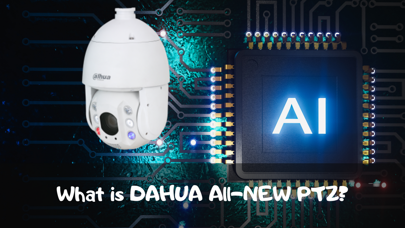 What is DAHUA All-NEW PTZ?